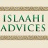 Islaahi Advices